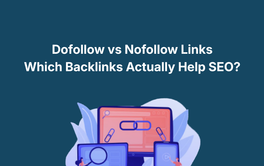 Dofollow backlinks are links that allow search engines to pass authority (also known as link juice) from one website to another.